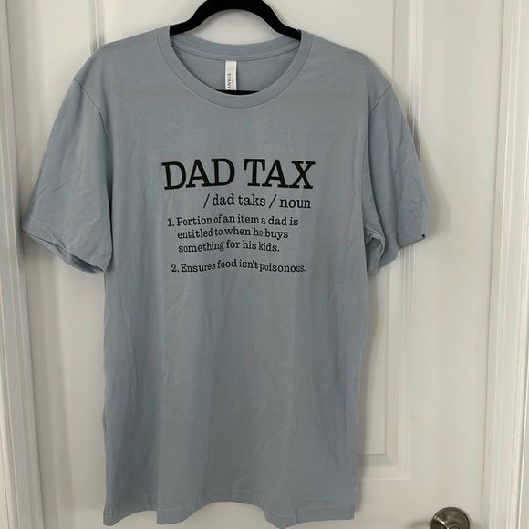 New Ivy & Cloth Dad Tax t shirt - Picture 1 of 2